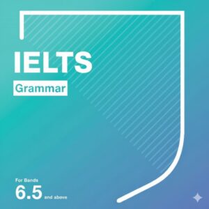 دانلود کتاب CAMBRIDGE IELTS Grammar for band 6.5 and above