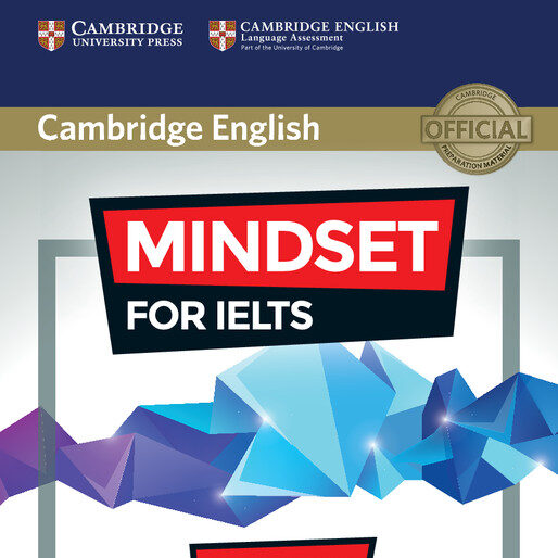 جلد سری کتاب Mindset for IELTS – Cambridge IELTS preparation series