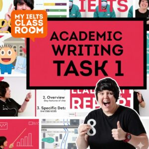 دانلود دوره خودآموز My IELTS Classroom – Writing Task 1 Academic